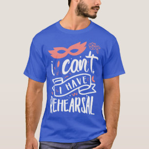 Camiseta Eu Não Posso Ter O Ensaio 2