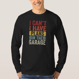 Camiseta Eu não posso ter planos no carro da garagem, Mecha
