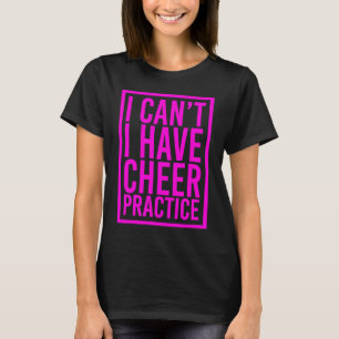 Camiseta Eu não posso ter um "Cheerman" de animação