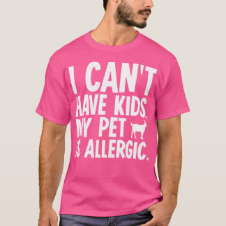 Camiseta Eu Não Posso Ter Um Pet De Cabra