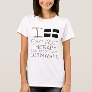 Camiseta Eu não preciso a terapia que eu apenas preciso de