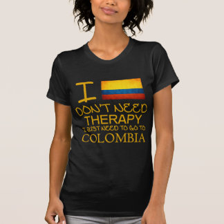 Camiseta Eu não preciso a terapia que eu apenas preciso de