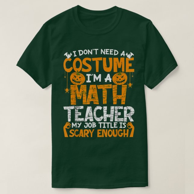 Camiseta Eu Não Preciso De Figurino Eu Sou Um Professor De  (Frente do Design)