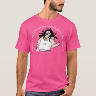 Camiseta Eu Não Preciso De Instruções Para Saber Como Rock