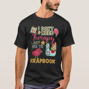 Camiseta Eu não preciso de terapia Eu só preciso de cochila