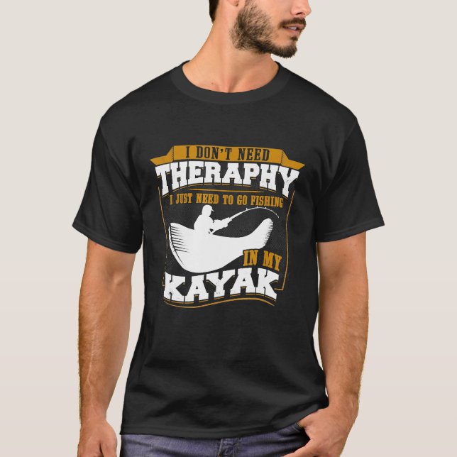 Camiseta Eu Não Preciso De Terapia Eu Só Preciso De Ir Pesc (Frente)