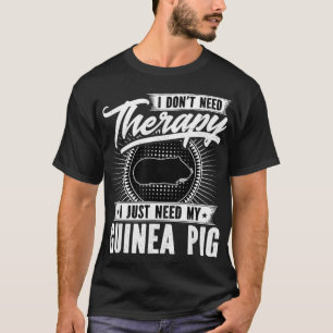 Camiseta Eu Não Preciso De Terapia Eu Só Preciso Do Meu P