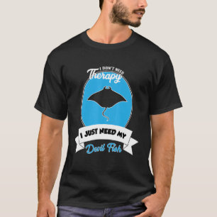 Camiseta Eu não preciso de terapia Eu só preciso do meu pei