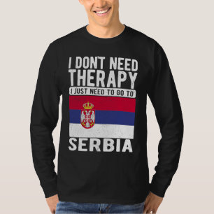 Camiseta Eu não preciso de terapia, eu só preciso ir à Sérv