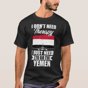 Camiseta Eu não preciso de terapia Eu só preciso ir ao Iême