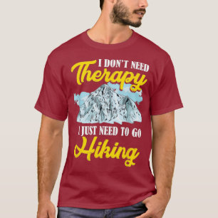 Camiseta Eu Não Preciso De Terapia Eu Só Preciso Ir Caminha