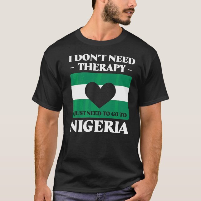Camiseta Eu Não Preciso De Terapia Eu Só Preciso Ir Para A  (Frente)
