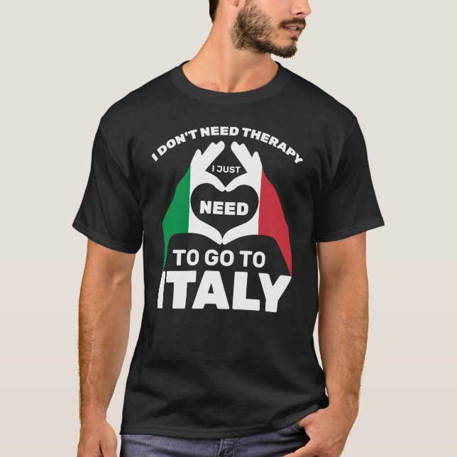 Camiseta Eu não preciso de terapia Eu só preciso ir para a  (Frente)