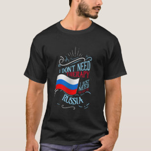 Camiseta Eu Não Preciso De Terapia Eu Só Preciso Ir Para A