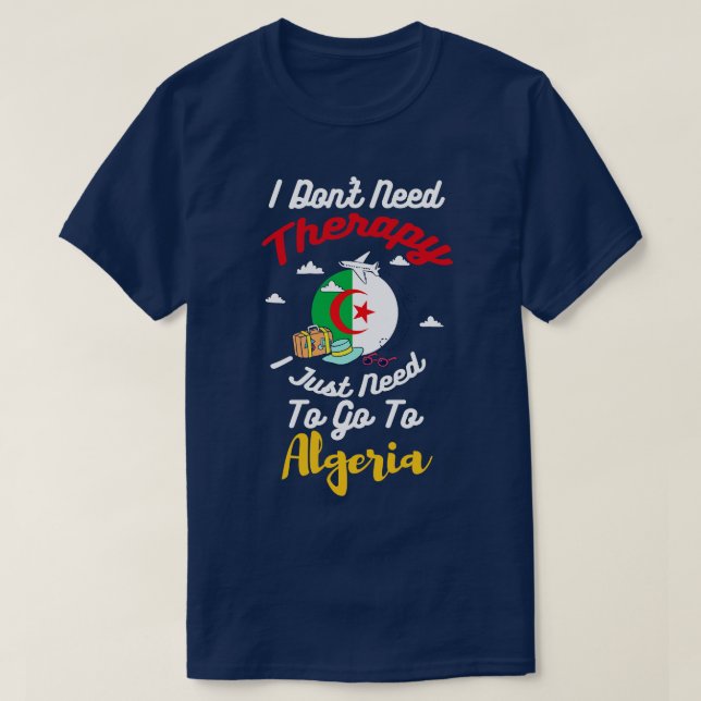 Camiseta Eu Não Preciso De Terapia Eu Só Preciso Ir Para A  (Frente do Design)