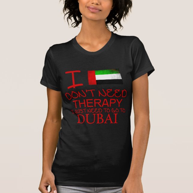 Camiseta Eu não preciso de terapia Eu só preciso ir para Du (Frente)