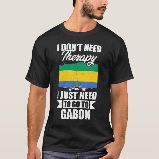 Camiseta Eu não preciso de terapia Eu só preciso ir para Ga (Frente)