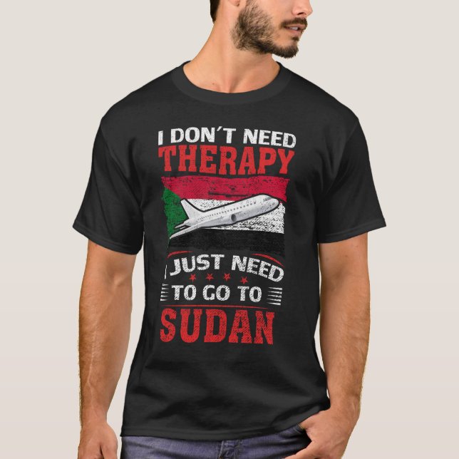 Camiseta Eu não preciso de terapia Eu só preciso ir para o  (Frente)