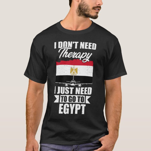 Camiseta Eu não preciso de terapia Eu só preciso ir para o  (Frente)