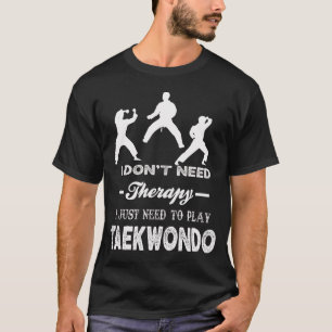 Camiseta Eu não preciso de terapia Eu só preciso jogar TAEK