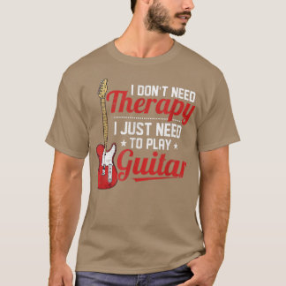 Camiseta Eu Não Preciso De Terapia Eu Só Preciso Tocar Viol