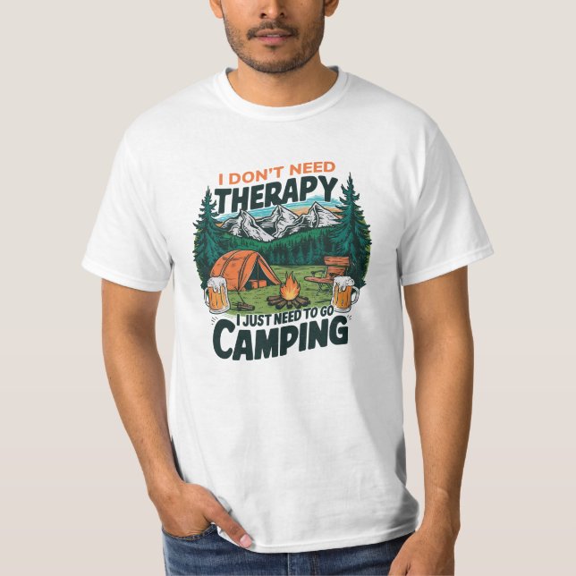 CAMISETA EU NÃO PRECISO DE TERAPIA SÓ PRECISA IR CAMPING (Frente)