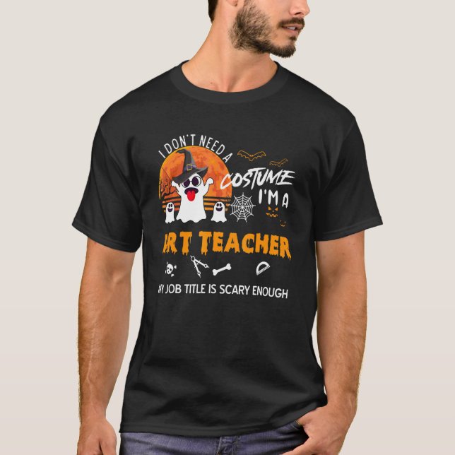 Camiseta Eu não preciso de um professor de arte fantasma Me (Frente)