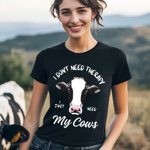 Camiseta Eu não preciso de vacas de terapia