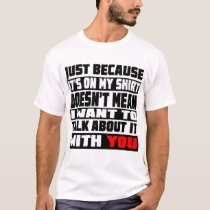 Camiseta Eu não quero falar sobre isso