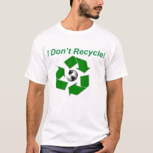 Camiseta Eu não recicl!