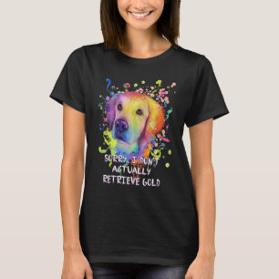 Camiseta Eu Não Recupero Ouro De Verdade Humor do Retrieve