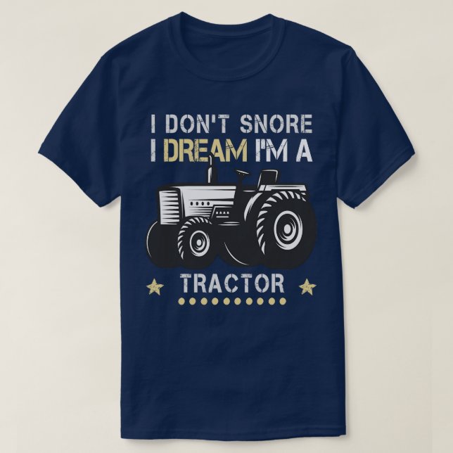 Camiseta Eu Não Riso Eu Sonho Eu Sou Um Trator (Frente do Design)