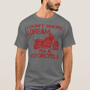 Camiseta Eu Não Riso Eu Sonho Eu Sou Uma Moto 1