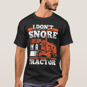 Camiseta Eu não ronco a Design do trator de agricultura