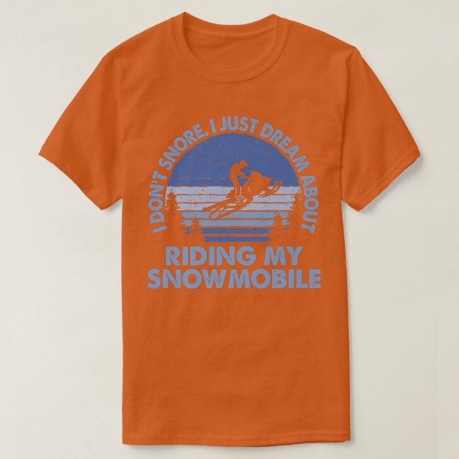 Camiseta Eu não ronco, eu só sonho em andar com minha moça  (Frente do Design)