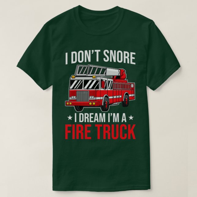 Camiseta Eu não ronco, eu sonho, eu sou um bombeiro (Frente do Design)