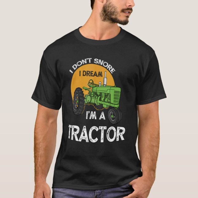 Camiseta Eu não ronco, eu sonho, eu sou um Trator Farmer_12 (Frente)