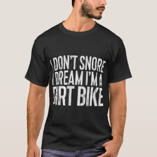 Camiseta Eu não ronco, eu sonho, eu sou uma moto de saia