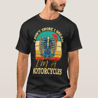 Camiseta eu não ronco eu sonho que sou uma motocicleta retr