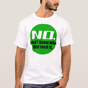 Camiseta Eu não sei o que essa rocha é (o verde)