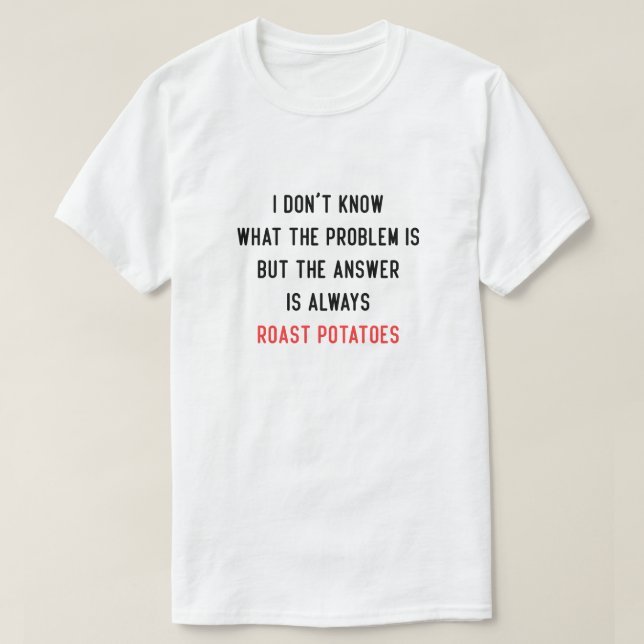 Camiseta Eu não sei qual é o problema (Frente do Design)