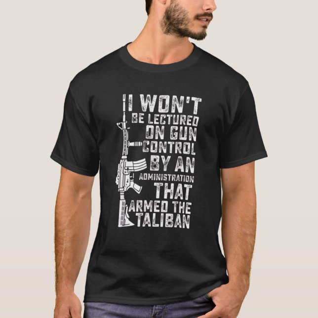 Camiseta Eu não serei ensinado no controle de armas por uma (Frente)