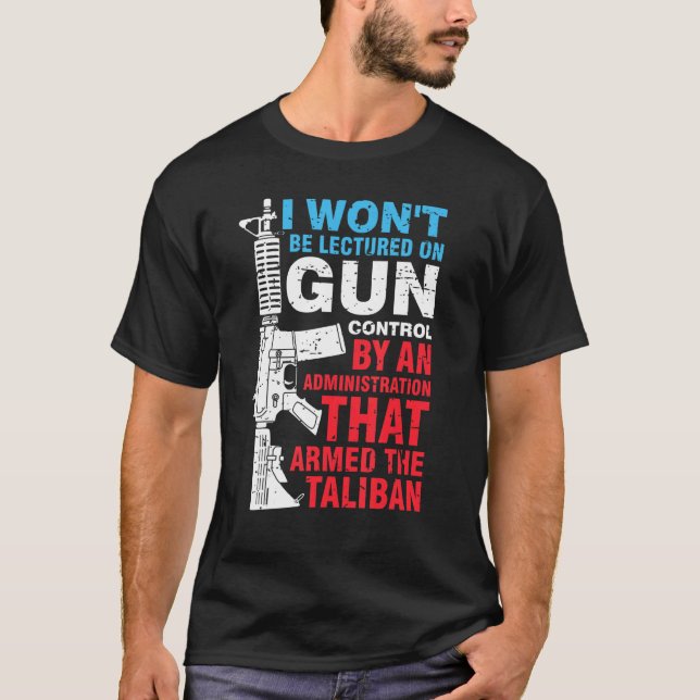 Camiseta Eu não serei ensinado no controle de armas por uma (Frente)