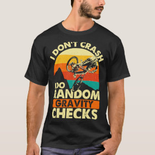 Camiseta Eu Não Sofro Acidentes Eu Faço Verificações Aleató