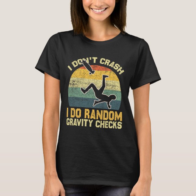 Camiseta Eu Não Sofro Acidentes Eu Faço Verificações Aleató (Frente)