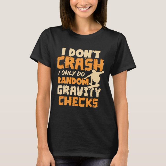 Camiseta Eu Não Sofro Acidentes Eu Só Faço Verificações Ale (Frente)
