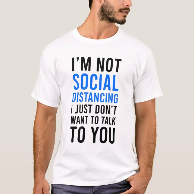 Camiseta Eu não sou a Distância Social (Frente)