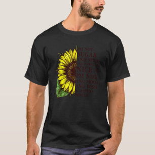 Camiseta Eu não sou açúcar e especiarias e tudo bem