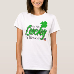 Camiseta Eu não sou afortunado, mim sou abençoado! Irland