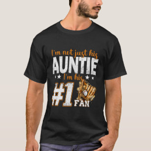 Camiseta Eu Não Sou Apenas Sua Tia Sou O Basebo De Ventilad